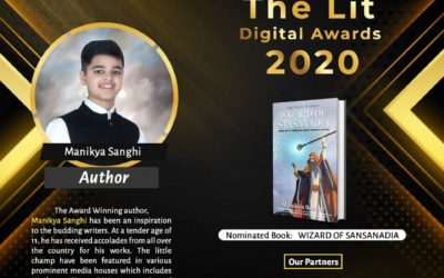 Manikya and his book ‘Wizard of Sansanadia’ have been nominated for the prestigious ‘LIT DIGITAL AWARDS 2020’