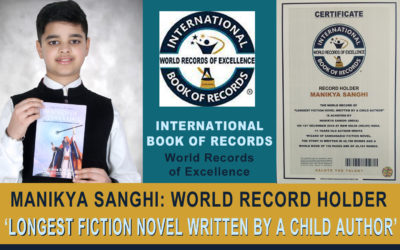 Manikya sets another WORLD RECORD at International Book of Records ‘Longest Fiction Novel Written By A Child Author’